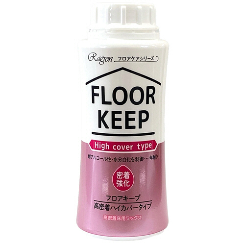フロアキープ　高密着ハイカバータイプ　250mL　1本