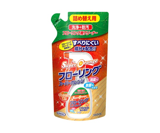 スーパーオレンジ　フローリング　詰替　（すべりにくい）