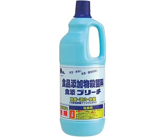 食添ブリーチL 1500mL